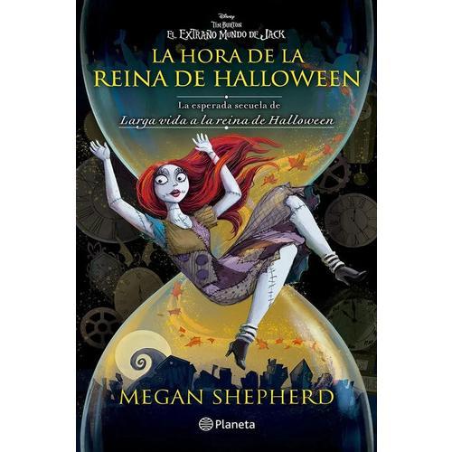 Libro La Hora De La Reina De Halloween - Megan Shepherd