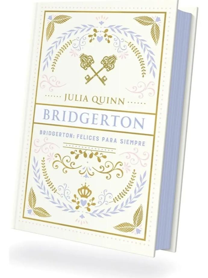 Libro Bridgerton Felices Para Siempre Tapa Dura Julia Quinn Titania