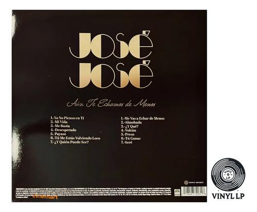 Vinilo Jose Jose Aun Te Echamos De Menos Lp Disco De Vinil C