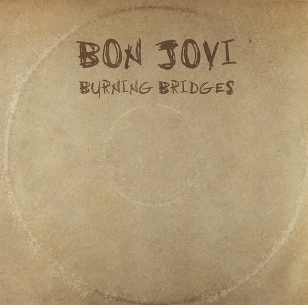 CD Bon Jovi: Burning Bridges – Álbum de Rock (2015)