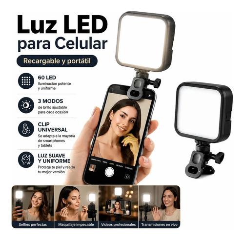 Luz Led Recargable Con Clip Para Celular Y Videollamadas 60 Leds Con Clip Universal