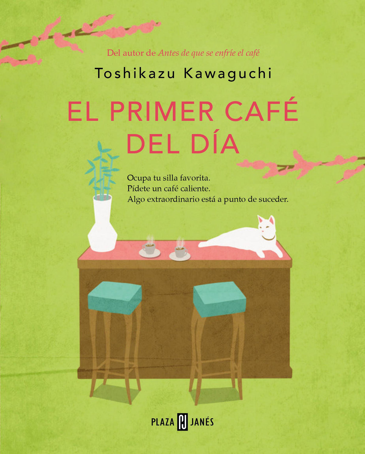 Libro El Primer Café Del Día - Toshikazu Kawaguchi