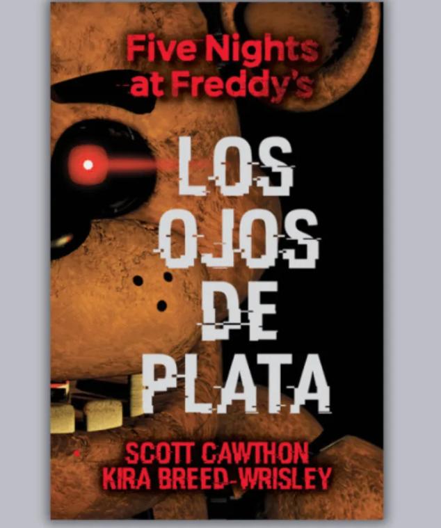 Five Nights at Freddy's 1 - Five nights at Freddy's 1. Los ojos de plata - Cawthon, Scott - Roca Infantil y Juvenil - Tapa Blanda