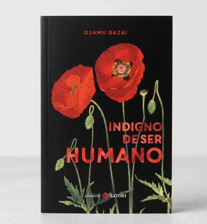 Indigno de Ser Humano de Osamu Dazai | Libro en Español, Satori