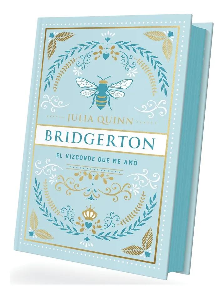 Libro Bridgerton 2 El Vizconde Que Me Amo Edicion Especial Julia Quinn