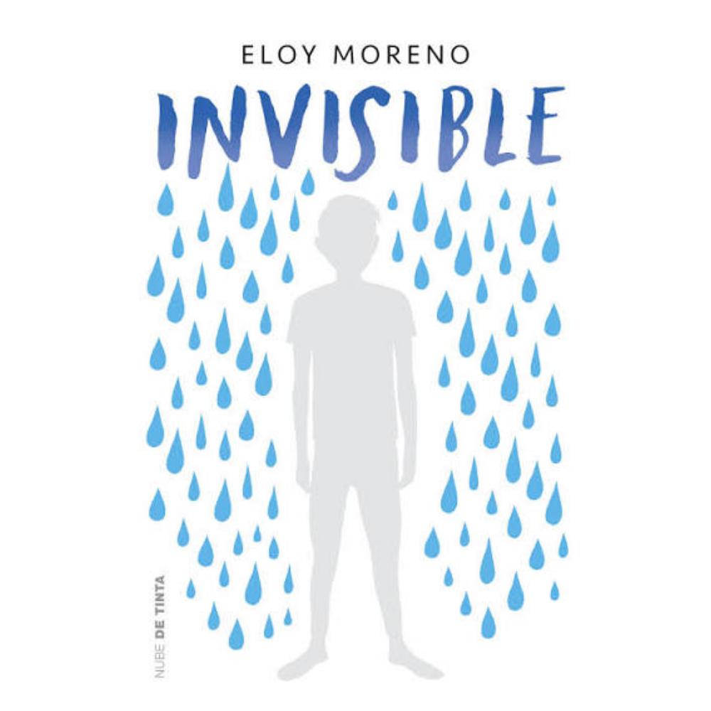 Libro Invisible de Eloy Moreno - Novela Pasta Blanda Editorial Nube de Tinta