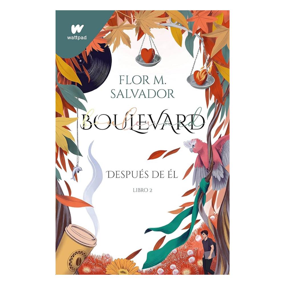 Libro Novela Boulevard - Después de Él Libro 2 - Flor M. Salvador Pasta Blanda