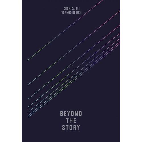 Beyond The Story (edicion En Español): Crónica De 10 Años De Bts, De Myeongseok Kang. Editorial Plaza & Janes, Tapa Blanda, Edición Primera 2023 En Español, 2023