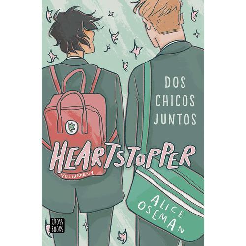 Heartstopper, de Oseman, Alice. Serie Heartstopper, vol. 1. Editorial VR Editoras, tapa blanda, edición 1.0 en español, 2020