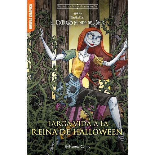 Larga Vida A La Reina De Halloween (novela Gráfica)