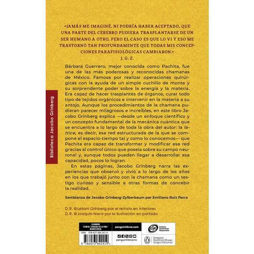 Pachita, De Jacobo Grinberg Zylberbaum., Vol. 1.0. Editorial Debolsillo, Tapa Blanda, Edición 1.0 En Español, 2024