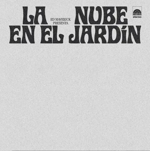 Ed Maverick La Nube En El Jardin Vinyl Lp Versión Del Álbum Estándar